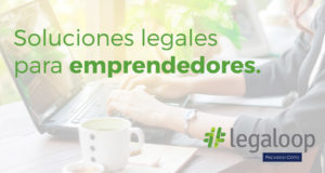 Legaloop, una plataforma legal para emprendedores