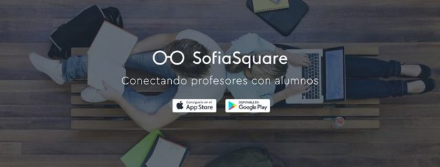 Sofia Square, una​ ​plataforma​ ​para​ ​acercar​ ​profesores​ ​y​ ​alumnos